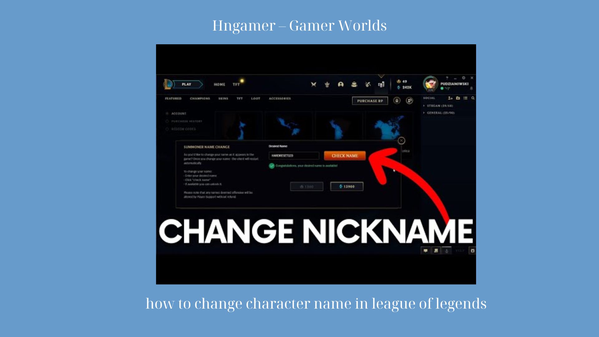 how to change character name in league of legends