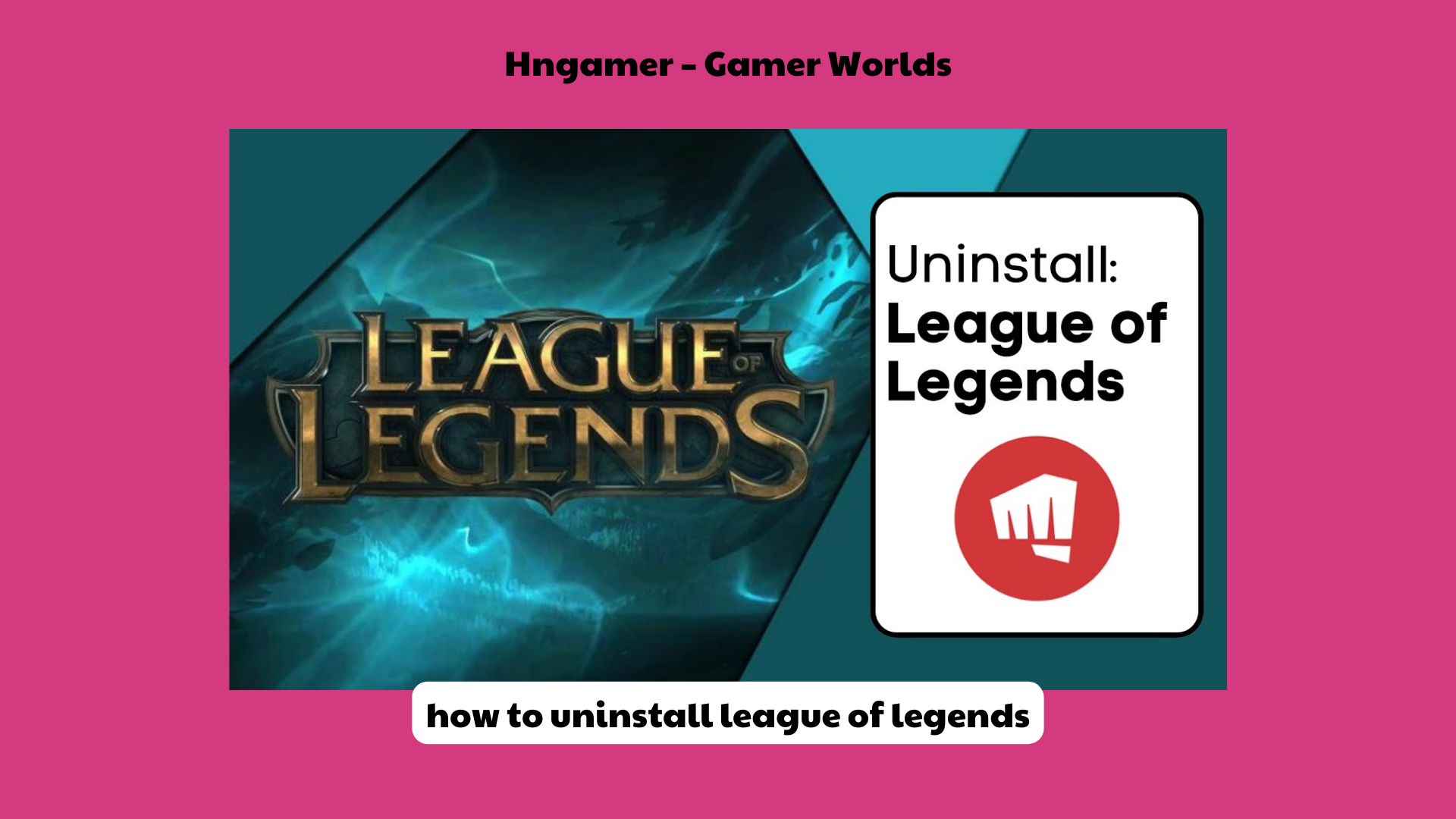 How to Uninstall League of Legends Step-by-Step Guide